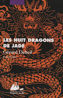 Huit dragons de jade (Les)